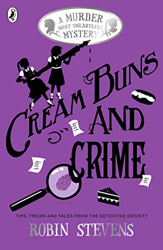 Cream Buns And Crime: A Murder Most Unladylike Collection book cover
