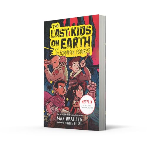 The Last Kids On Earth—The Last Kids On Earth And The Forbid