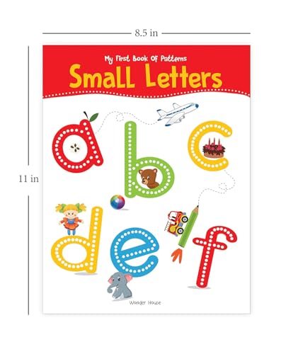 My First Book of Patterns: Small Letters – Write and Practice Line Patterns and Small Letters a to z | Pre-Writing and Alphabet Tracing Workbook for Kids Ages 3–5 | 2+ Hours of Early Learning Fun