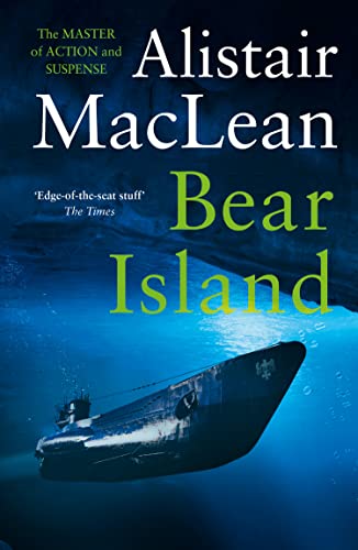 Bear Island: A gripping suspense novel about a film-making that inspired a Hollywood film