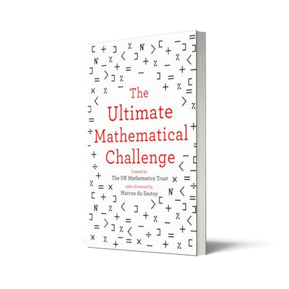 The Ultimate Mathematical Challenge: Over 365 puzzles to test your wits and excite your mind