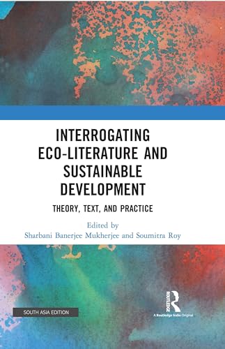 Interrogating Eco - Literature and Sustainable Development book cover
