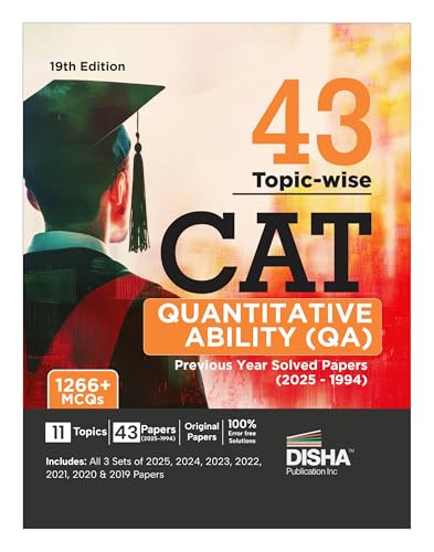 Disha 43 Topic-wise CAT Quantitative Ability (QA) Previous Year Solved Papers (2025 - 1994) 19th edition | Previous Year Questions PYQs for CAT 2026