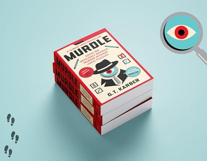 MURDLE: SOLVE 100 DEVILISHLY DEVIOUS MURDER MYSTERY LOGIC PUZZLES