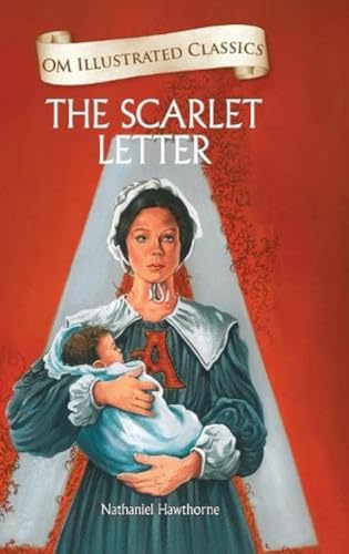 OM ILLSTRATED CLASSICS THE SCARLET LETTER book cover