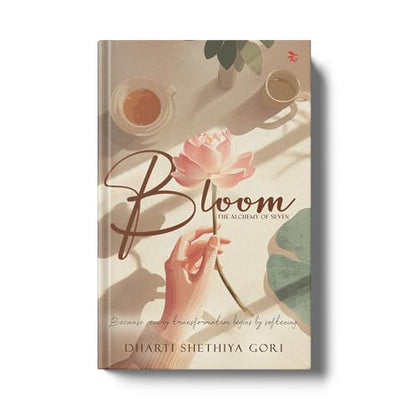 Bloom-The Alchemy of Seven| Contemporary Fiction| Poetry