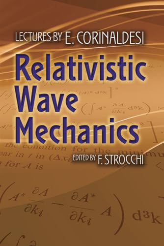 Relativistic Wave Mechanics book cover