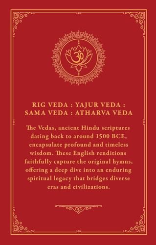 The Holy Vedas: A Guide to the Philosophies of Hinduism