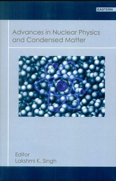 Advances in Nuclear physics and condensed matter book cover