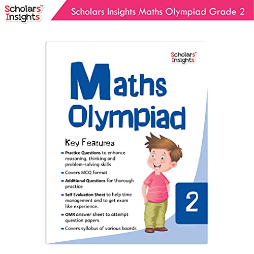 Scholars Insights Maths Olympiad Grade 2 – Paperback | Maths Olympiad Workbook for Class 2 | Competitive Exam Practice Book for IMO & School Olympiads | Grade 2 Maths Practice for Age 7–10
