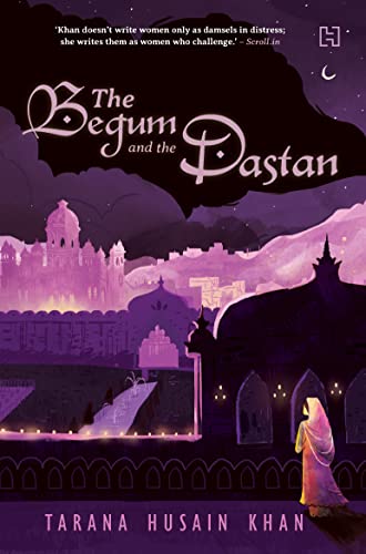 The Begum and the Dastan book cover