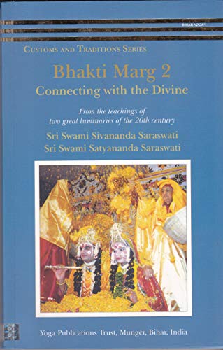 Bhakti Marg 2: Connecting with the Divine book cover