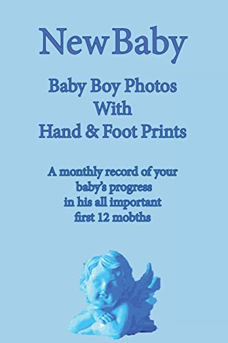 New Baby: Baby Boy Photo Album with Foot & Hand Prints book cover