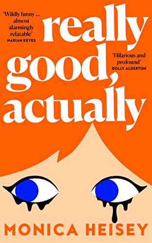 Really Good, Actually book cover