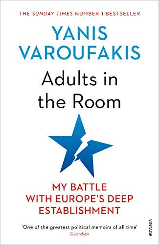 Adults in the Room: My Battle with the European and American Deep Establishment book cover