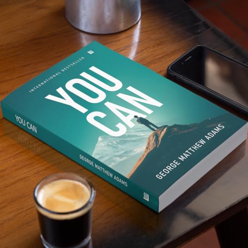 You Can Book George Mathew Adams [Premium Paperback] Power of Positive Thinking | Inspirational Books & Self Growth Books | The Art of Thinking Clearly | Power of Subconscious Mind | Law of Attraction