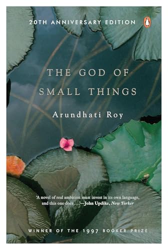 Lekeen The God of Small Things by Arundhati Roy | Anniversary Edition Literary Fiction Featuring Family Drama, Emotional Storytelling, Cultural Insights, Thoughtful, and Contemporary Literature