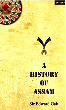 A History Of Assam book cover