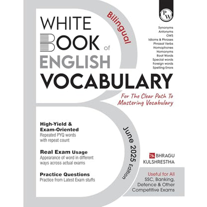 PW White Book of English Vocabulary June 2025 Edition By Bhragu Sir For SSC CGL, CHSL, MTS, CPO, GD, Banking, Defence, Teaching & Other Competitive Exams (Bilingual) [Paperback] Bhragu Kulshrestha