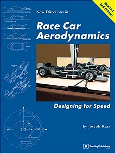 New Directions in Race Car Aerodynamics: Designing for Speed (Technical (including tuning & modifying))
