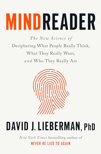Mindreader: The New Science of Deciphering What People Really Think, What They Really Want, and Who book cover