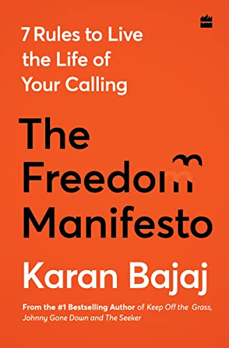 The Freedom Manifesto : 7 Rules to Live a Life of Your Calling book cover