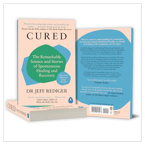 Cured: The Remarkable Science and Stories of Spontaneous Healing and Recovery
