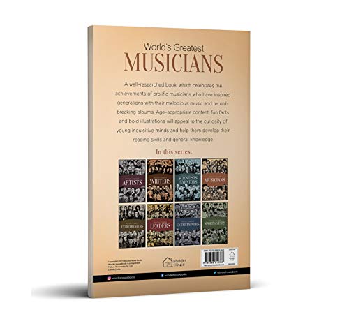 World's Greatest Musicians : Biographies of Inspirational Personalities For Kids