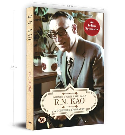 R.N. Kao: A Complete Biography - Founder & First Chief of RAW (Research and Analysis Wing) | The Life of India's Gentleman Spymaster | Inspiring Journey of Rameshwar Nath Kao