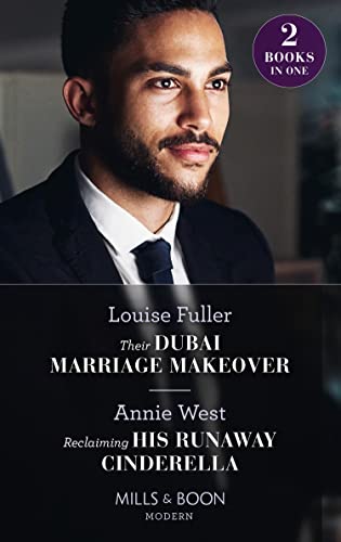 Their Dubai Marriage Makeover / Reclaiming His Runaway Cinde book cover