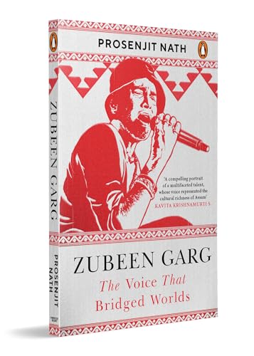 Zubeen Garg: The Voice that Bridged Worlds | A Portrait of Music, Identity and the Northeast Indian Voice that Crossed Borders