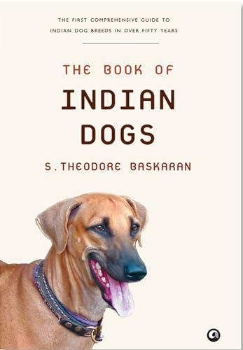 The Book Of Indian Dogs