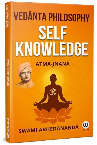 Self Knowledge : Vedanta Philosophy Atma-Jnana | Swami Abhedananda Book | Ved Vyas Puran | Vedas Upanishads in English Books | Advaita Vedanta ... ??? ??? ??? ???? ??? ????? ??? ????? ??? ????