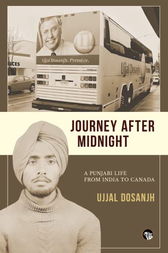 Journey After Midnight : A Punjabi Life From India to Canada book cover