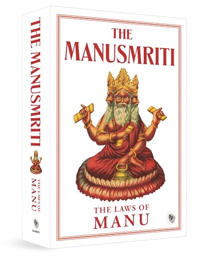 The Manusmriti: The Laws of Manu