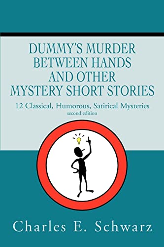Dummys Murder Between Hands and Other Mystery Short Stories: 14 Mysteries Classical, Humorous, Sati book cover