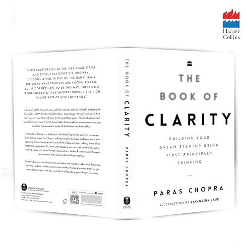 The Book of Clarity: Building Your Dream Startup Using First Principles Thinking