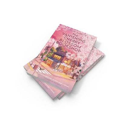 The Vanishing Cherry Blossom Bookshop: Uplifting, poignant healing fiction from the Japanese bestselling author – brand-new for 2026!