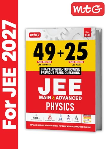 MTG 49 + 25 Years (2026-2002) JEE Main and Advanced (2026-1978) PYQ Book Physics | Chapter-wise Topic-wise Solved Papers with Free Smart Book For 2027 Exam