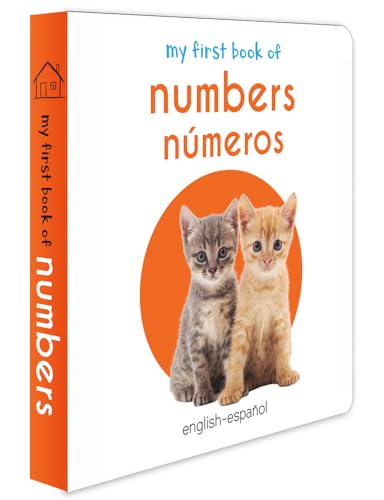 My First Book of Numbers Numeros : My First English Spanish Board Book (English - Español)