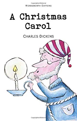 A Christmas Carol (Wordsworth Children's Classics) by Charles Dickens (Author) book cover