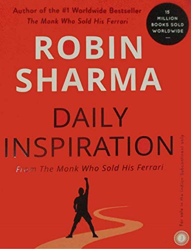 Daily Inspiration: from the Monk Who Sold His Ferrari by Robin Sharma book cover