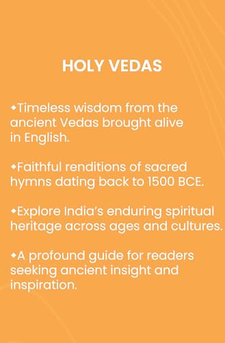 The Holy Vedas: A Guide to the Philosophies of Hinduism