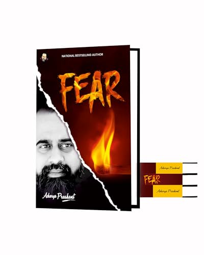 Fear By Acharya Prashant | The Hidden Driver of Our Lives | Understand Fear to Overcome It