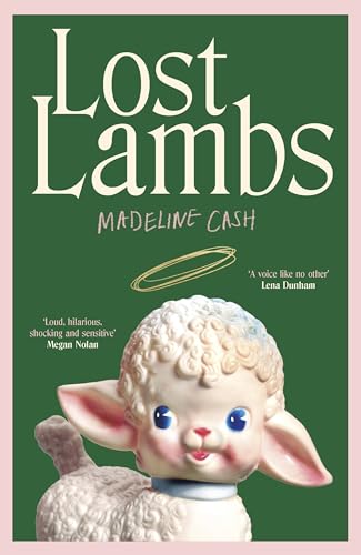 Lost Lambs: The Sunday Times Bestseller – 2026’s standout debut, a funny, sharp, dysfunctional-family novel