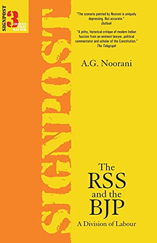 The RSS and The BJP: A Division of Labour: 3 (Green School Series)