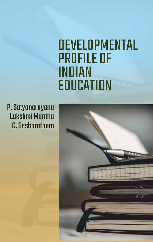 DEVELOPMENTAL PROFILE OF INDIAN EDUCATION book cover