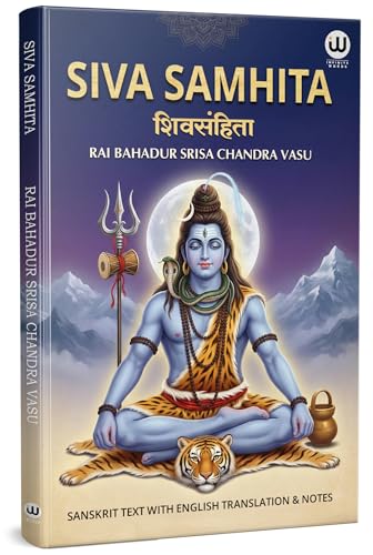 The Shiva Samhita Book In English | Rai Bahadur Srisa Chandra Vasu | Sri Siva Shiv | ??? ?????? ?????? ??? | Philosophy Of Yoga Original Lord Books Purana Puran Sutras Sahinta Sahitya Sahito Sahitita