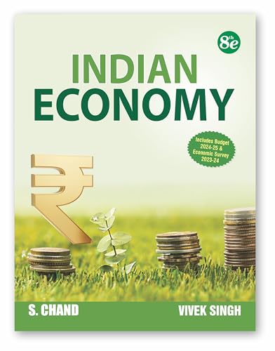 Indian Economy 8th Edition (In English) 2025 | For UPSC, APPSC Group 2, RBI Grade B, JAIIB, Exam CSE | All Competitive Exams Book | Question Bank General Studies GS Paper 3 | Includes Budget 2024-25 & Economic Survey 2023-24