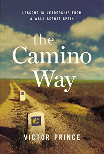The Camino Way: Lessons in Leadership from a Walk Across Spain book cover